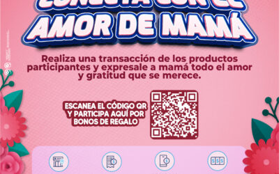 SUPERGIROS CONECTA CON EL AMOR DE MAMÁ
