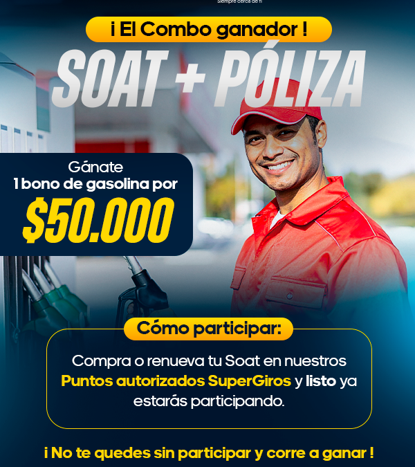 El combo Ganador! Soat + Póliza